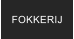 FOKKERIJ
